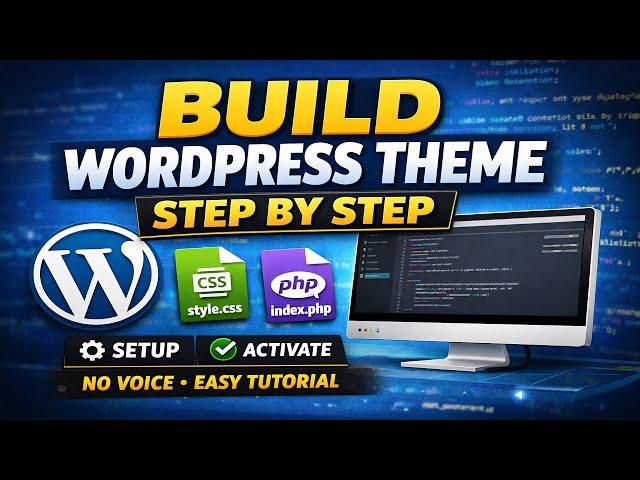 Build WordPress Theme Step by Step – Part 1