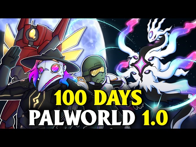 I Spent 100 Days In Palworld 1.0!... Here's What Happened!