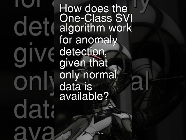 Today’s Question: How does One-Class SVM detect anomalies using only normal data? #interviewprep