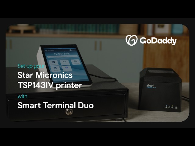 GoDaddy | Setting up your Star Micronics TSP143IV printer with Smart Terminal Duo