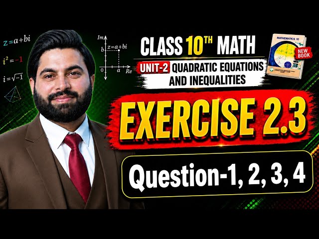 Class 10th Math New Book Ch 2 Exercise 2.3 Question 1,2,3,4-10th Class Math E.X 2.3 Q1,Q2,Q3,Q4-PCTB