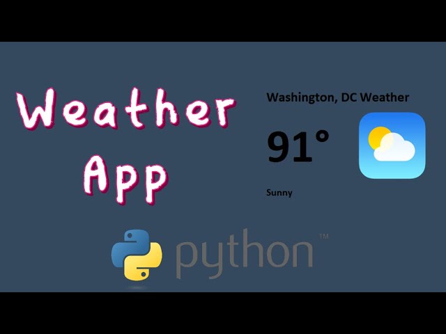 How to make a Weather App in Python