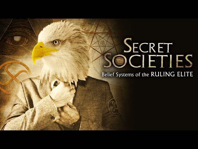 Secret Societies - Belief Systems of the Ruling Elite