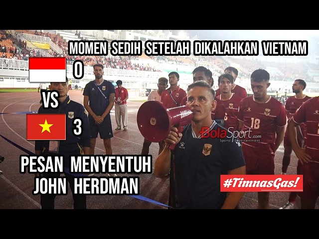 Heartbreaking Moments After the Indonesia National Team Loss to Vietnam, John Herdman and Marc Kl...