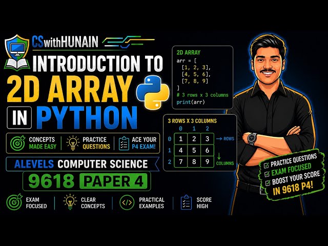 Introduction to 2D Arrays in Python | Practice Questions | A Level Computer Science 9618 Paper 4