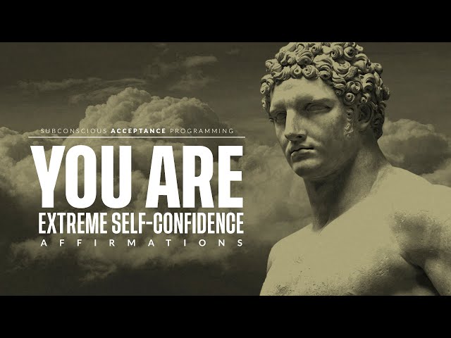 YOU ARE Extreme Confidence Affirmations | Subconscious Programming | Binaural Hemisync