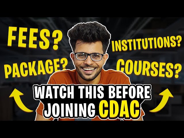 5 Things you Must Know Before Joining CDAC  | Courses | Top Institute | fees | Highest Package 🤑🔥
