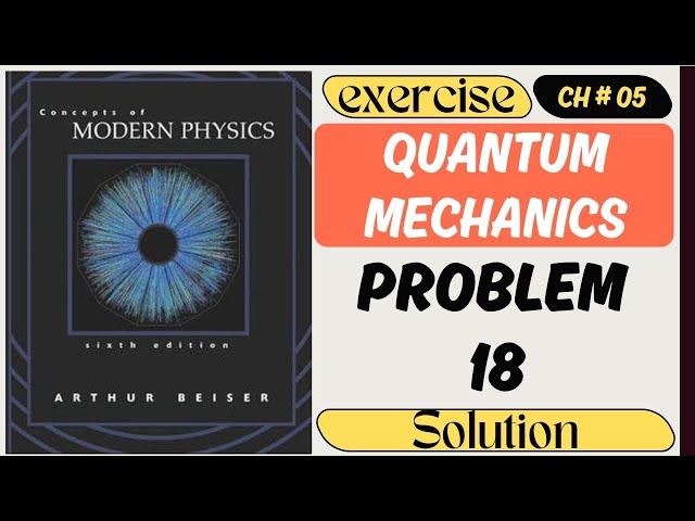 Normalization Constant for Combined Wavefunctions | Particle in a Box | Arthur Beiser Problem
