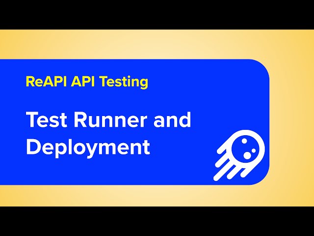 Master API Testing: Test Runner & Deployment Explained!