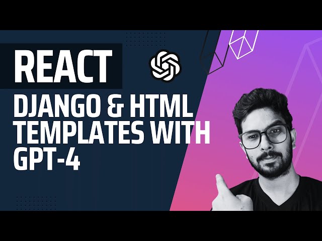 Unbelievable: Generate Fully Automated HTML, React and Django Edtech Templates with GPT-4!