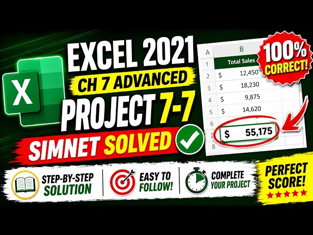 Excel 2021 In Practice Ch 7 Advanced Project 7 7