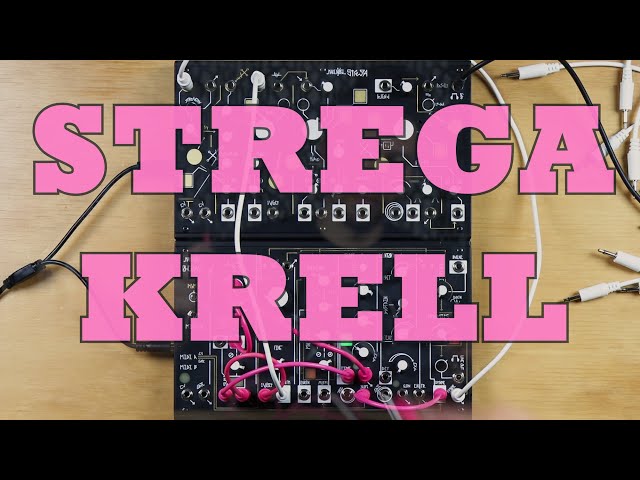 Patch from Scratch: STREGA KRELL