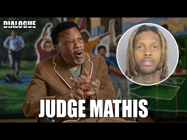 Judge Mathis Calls Out Flaws in Lil Durk’s Case & Believes Lil Durk Will Be Acquitted in 2nd Trial