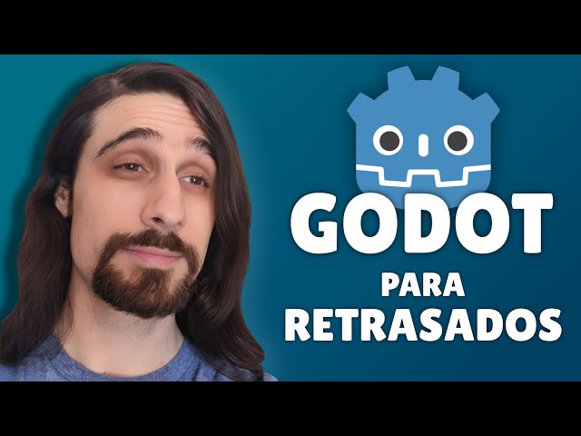 Godot para retrasados [Tutorial]