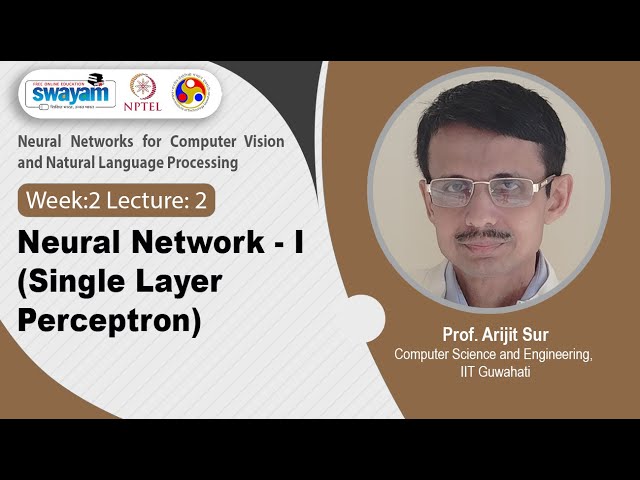 L-2: Neural Network - I (Single Layer Perceptron)