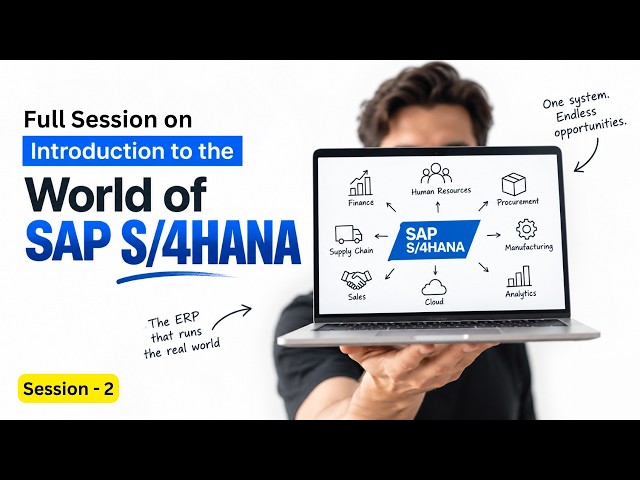 Session 2/16 | Introduction to the World of SAP S/4HANA | Upskeeling