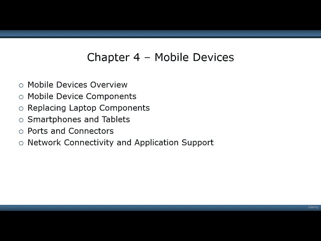 Certification CompTIA A+ (220-1101 & 220-1102) Course Sec 119 - Mobile Devices #comptiaaplus