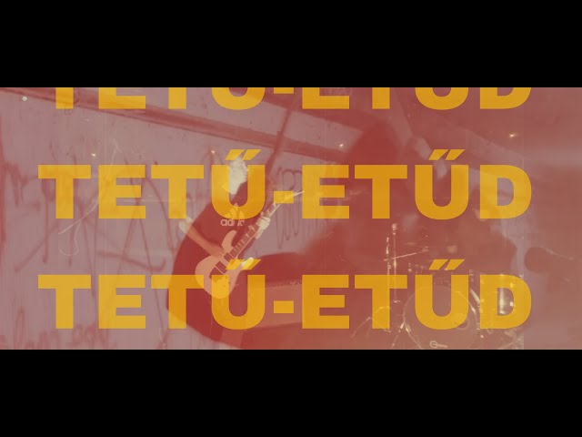 FFB - TETŰ-ETŰD (Videó)