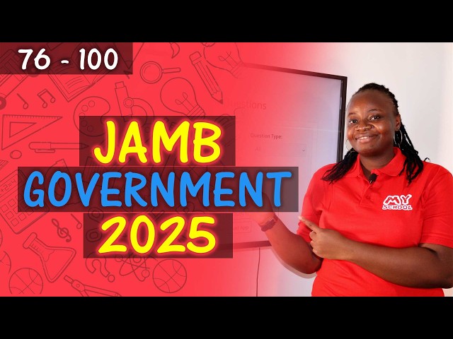 JAMB CBT Government 2025 Past Questions 76 - 100