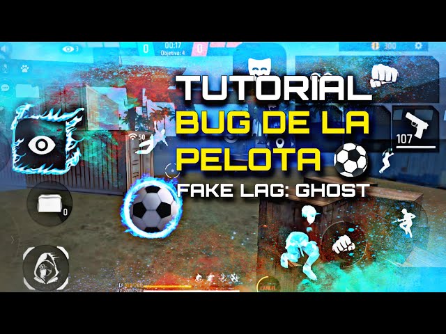 COMO HACER EL BUG DE LA PELOTA ⚽ CON FAKE LAG: GHOST 🛜 TUTORIAL 