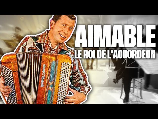 Aimable, the King of the Accordion