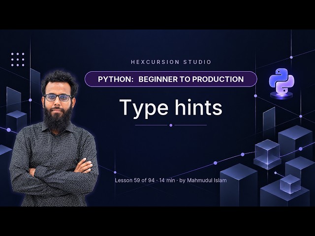Python Type Hints Explained — A Practical Guide | Python 59/94