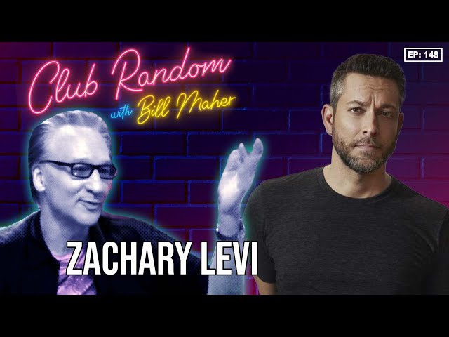 Zachary Levi | Club Random with Bill Maher