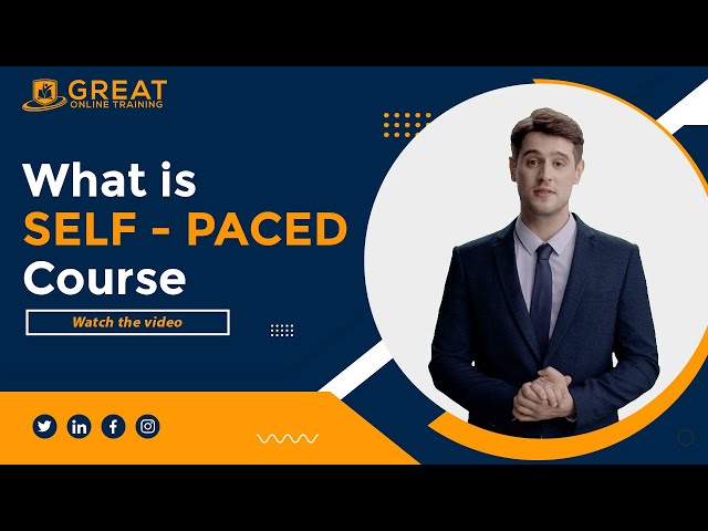 What is a Self Paced course ? | Self Paced course | Great Online Training