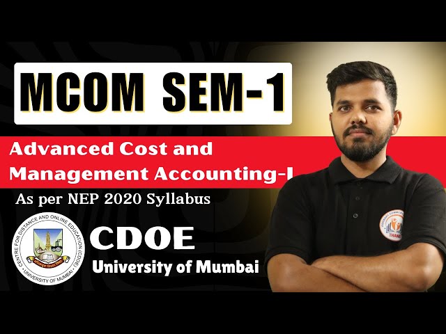 MCOM semester 1 Advanced Cost and Management Accounting-I University of Mumbai CDOE 2025