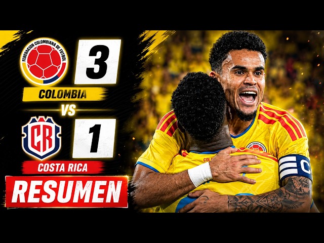 COLOMBIA vs COSTA RICA 3 - 1 - GOLES y RESUMEN - AMISTOSO 2026