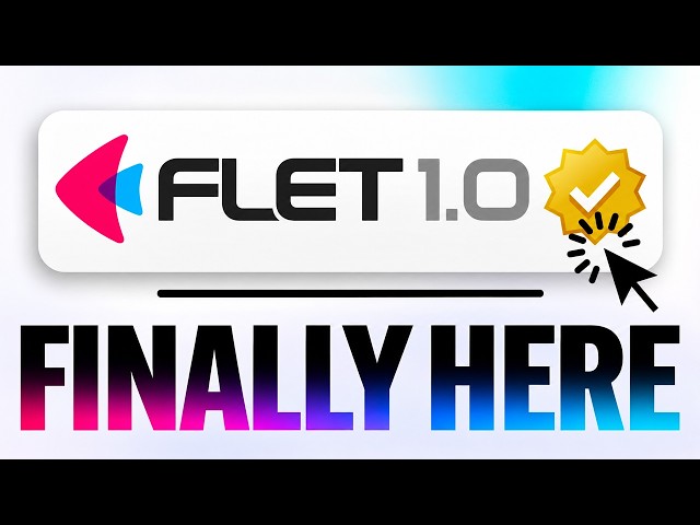 NEW Flet 1.0 Just Dropped! 🤯