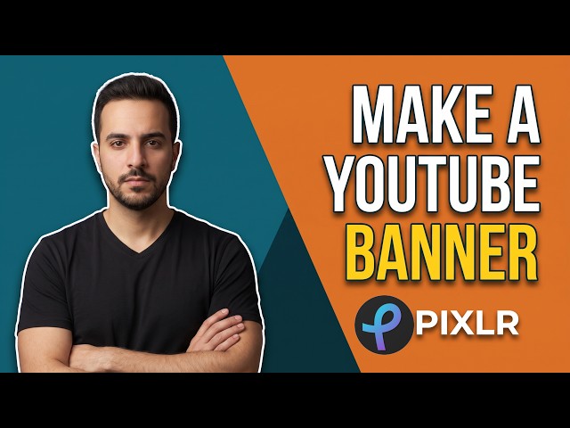 How To Make A YouTube Banner In Pixlr (Easy Guide)