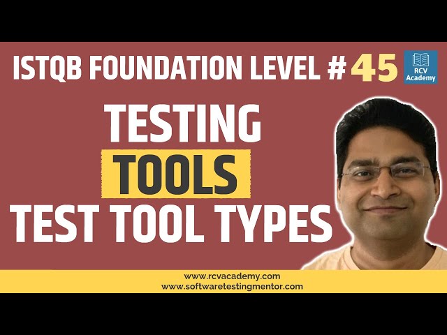 ISTQB Foundation Level #45 - Software Testing Tools | Test Tool Types