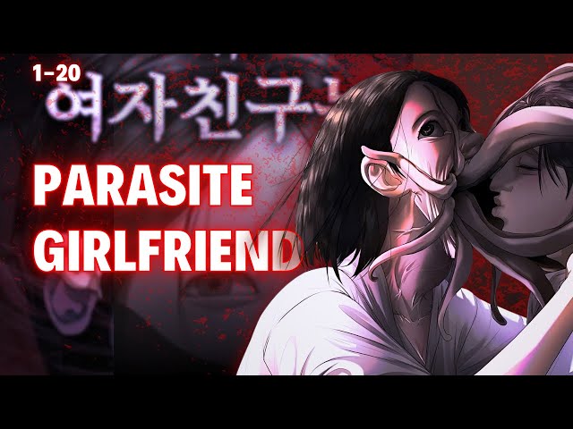 My Parasite Girlfriend Manhwa Recap Part 1 | Her Dark Secret Will Shock You!