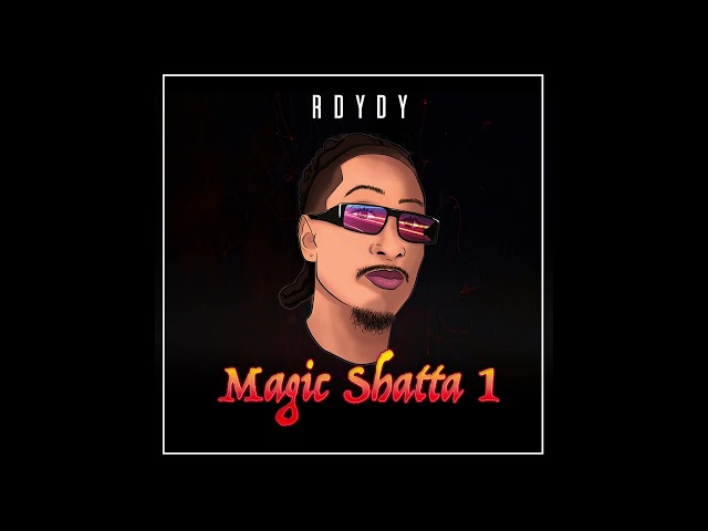 R Dydy - Magic Shatta 1 (Audio Officiel)