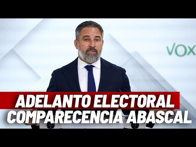 EN DIRECTO | Santiago Abascal comparece tras el adelanto electoral anunciado por Sánchez