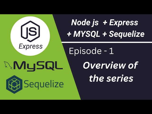 Node js + Express + MySQL + Sequelize  - Episode 1 | Elkick | 2025 #nodejs #nodejstutorial