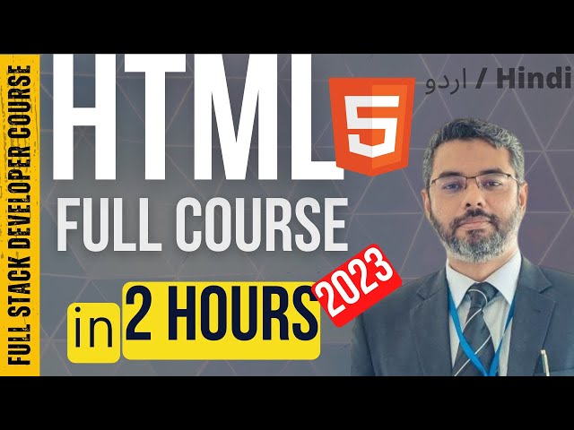 HTML Full Course in 2 Hours in Urdu/Hindi | Complete HTML Course for beginners