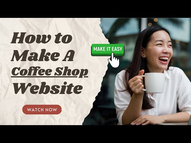 How to Create a Coffee Shop Website INSTANTLY