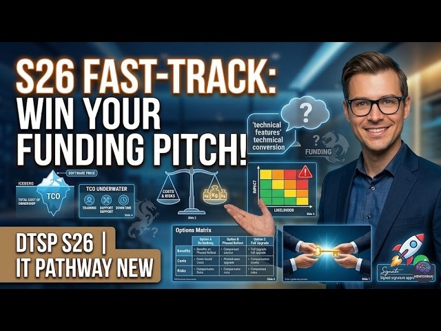 ⚡ DTSP S26 in 4 Mins: Building an IT Business Case Fast!