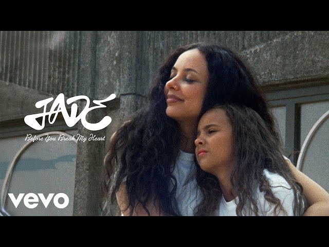JADE - Before You Break My Heart (Official Visualiser)