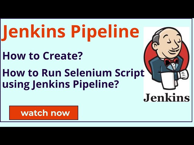Jenkins Pipeline Tutorial | Run Selenium Automation Scripts Using Jenkins (CI/CD)