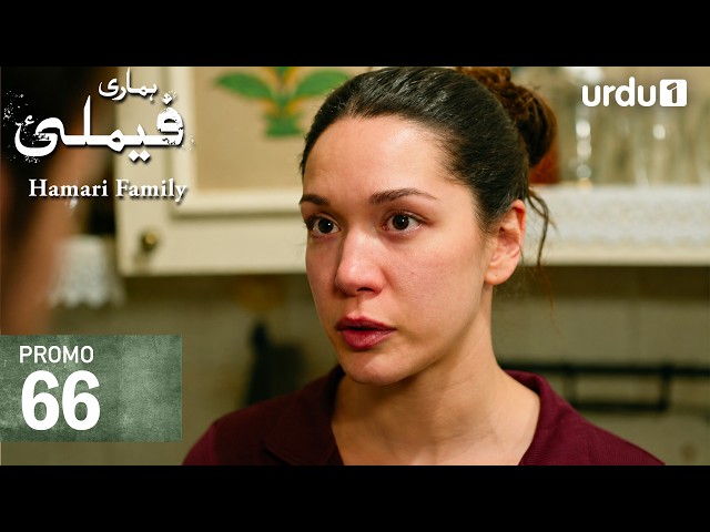Hamari Family | Tonight Promo 66 | Turkish Drama | Sahipsizler