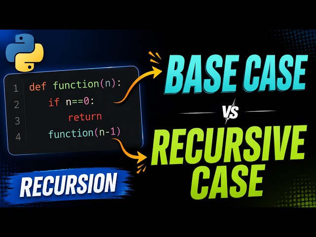 02 Recursion Explained: Base Case vs Recursive Case | Python Tutorial