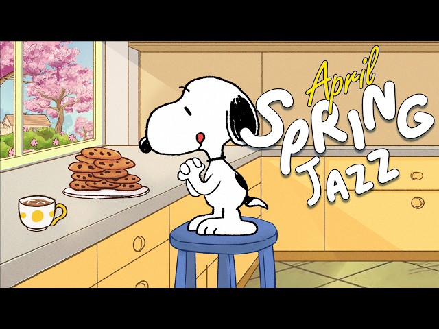Playlist | 스누피와 함께하는 4월 봄 재즈 🌸🥞 상쾌한 시작을 위한 아늑한 아침 음악 | April Spring Jazz