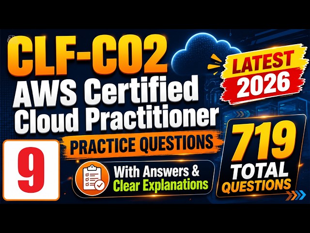 AWS Certified Cloud Practitioner CLF-C02 Exam Prep 2026 | Practice Questions 445–497 | Part 9
