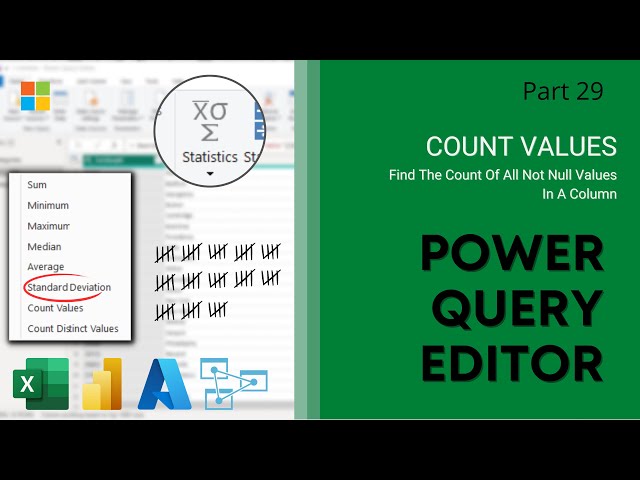 29. Count Values In A Column | Power Query Editor