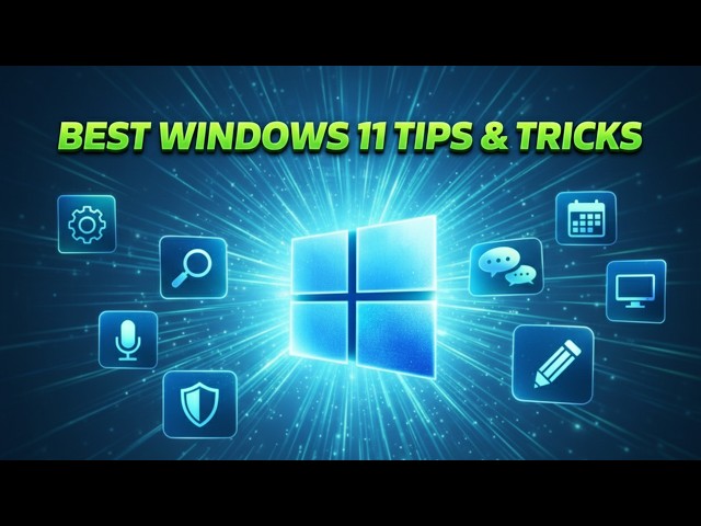 Best Windows 11 Tips and Tricks You Should Know