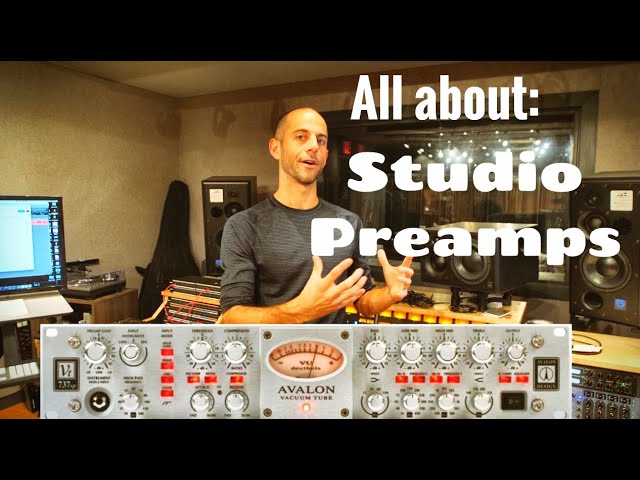 Studio Preamps Explained!   (2020)