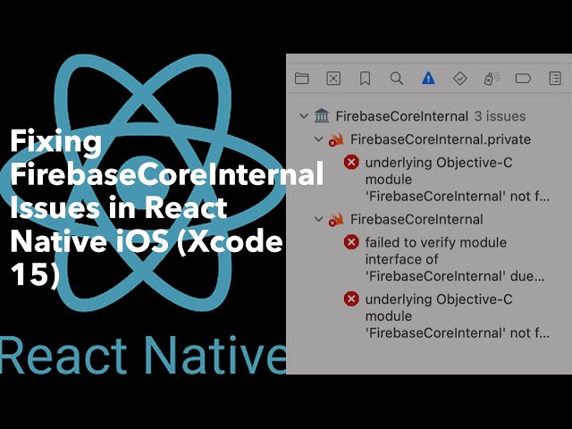 Fix FirebaseCoreInternal Errors in React Native iOS (Xcode 15) | Quick & Easy Solution!